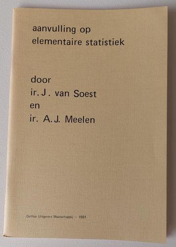 Aanvulling op elementaire statistiek - J. v. Soest/AJ Meelen beschikbaar voor biedingen
