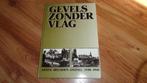 Gevels zonder vlag Asten Heusden Ommel oorlog wo2 1940 1945, Verzamelen, Militaria | Tweede Wereldoorlog, Verzenden, Overige soorten