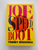 Joe speedboot Tommy Wieringa boek heel nederland leest, Ophalen of Verzenden, Zo goed als nieuw