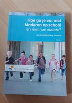 Hoe ga je om met kinderen op school en met hun ouders, Gerda Woltjer; Harry Janssens, Zo goed als nieuw, Beta, HBO
