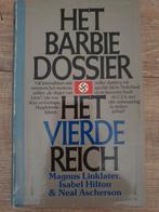 Het Barbie Dossier / Het Vierde Reich, Boeken, Ophalen of Verzenden, Magnus Linklater, Isabel Hilton & Neal Ascherson, Overige onderwerpen