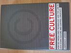 Free Culture - Lawrence Lessig, Ophalen of Verzenden, Zo goed als nieuw, Wereld