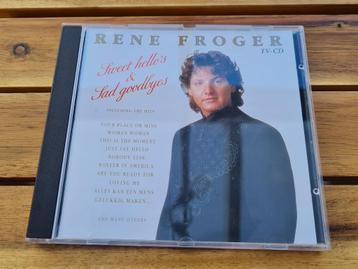 Sweet hello's and sad goodbyes CD Album (muziek) René Froger beschikbaar voor biedingen
