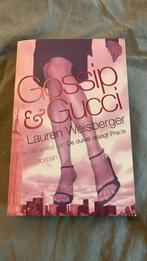 Lauren Weisberger - Gossip en Gucci, Ophalen of Verzenden, Zo goed als nieuw, Nederland, Lauren Weisberger