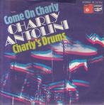 Single (1972) Charly Antolini - Come on Charly., Overige formaten, 1960 tot 1980, Gebruikt, Ophalen of Verzenden