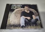 John Prine - The Missing Years, Ophalen of Verzenden, Gebruikt