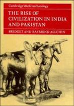 Rise of civilization in India and Pakistan (Allchin), Boeken, Geschiedenis | Wereld, Azië, Ophalen of Verzenden, Zo goed als nieuw