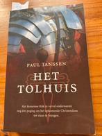 Het Tolhuis Paul Janssen, Ophalen of Verzenden, Zo goed als nieuw, Paul Janssen