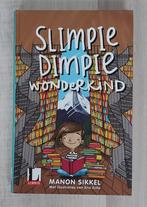 Manon Sikkel - Slimpie Dimpie wonderkind, Fictie algemeen, Manon Sikkel, Ophalen of Verzenden, Zo goed als nieuw
