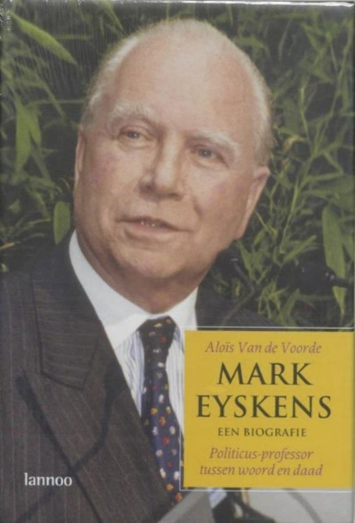 Mark Eyskens, een biografie [BK], Boeken, Geschiedenis | Vaderland, Zo goed als nieuw, 20e eeuw of later, Verzenden
