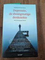 Depressie, de dwangmatige denkziekte - De Waal, Ophalen of Verzenden, Zo goed als nieuw, Klinische psychologie, François de Waal