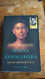 Naar het paradijs - Hanya Yanagihara, Boeken, Ophalen of Verzenden, Zo goed als nieuw, Hanya Yanagihara, Nederland