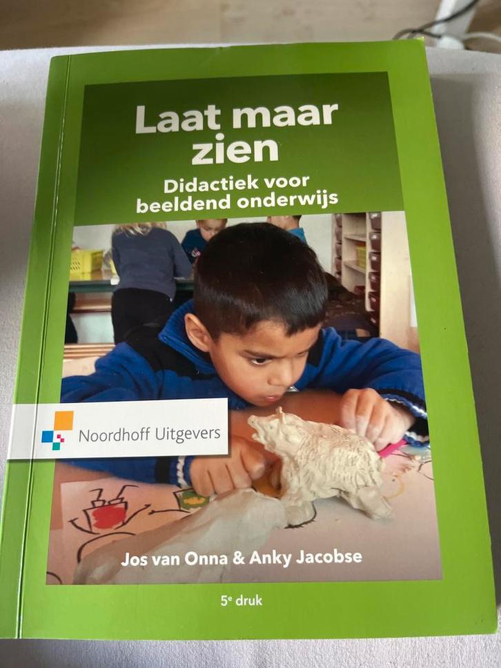Laat Maar Zien - Didactiek Beeldend Onderwijs, Boeken, Schoolboeken, Zo goed als nieuw, Overige vakken, Overige niveaus, Ophalen of Verzenden