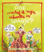 Hoe overleef ik mijn vakantie in Spanje? van Francine Oomen, Boeken, Ophalen of Verzenden, Zo goed als nieuw, Non-fictie