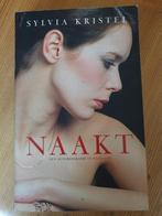 Naakt. De biografie van Sylvia Kristel., Ophalen of Verzenden, Gelezen