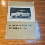Vraagbaak voor uw Citroën AMI-6 - 1964, Ophalen of Verzenden