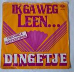 Dingetje      Ik ga weg Leen....., Ophalen of Verzenden, Gebruikt, 7 inch, Single