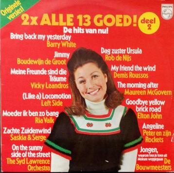 2-Lp's Alle 13 Goed - Deel 2 beschikbaar voor biedingen