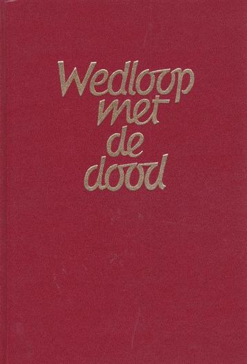 RIK VALKENBURG - WEDLOOP MET DE DOOD beschikbaar voor biedingen