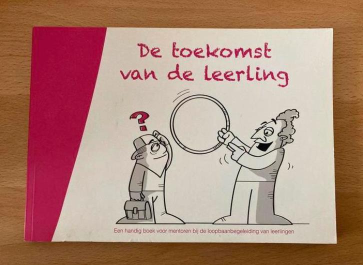 SPIJKERMAN - De toekomst van de leerling ISBN 9789078876069, Boeken, Studieboeken en Cursussen, Gelezen, Alpha, Ophalen of Verzenden