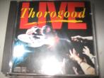 CD George Thorogood - Live, Ophalen of Verzenden, Gebruikt, Poprock