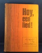 Hoy, een lied. 400 liedjes., Ophalen of Verzenden, Gelezen