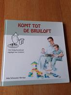 Ada Schouten-Verrips - Komt tot de bruiloft WD-022/9, Non-fictie, Ophalen of Verzenden, Zo goed als nieuw, Ada Schouten-Verrips