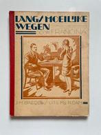 Langs moeilijke wegen - Francina, Antiek en Kunst, Ophalen of Verzenden, Francina
