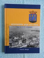 Hoogkerk blijft een dorp - Voor en na de annexatie, Ophalen of Verzenden, Zo goed als nieuw