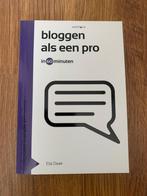 Bloggen als een Pro in 60 minuten - Elja Daae, Elja Daae, Ophalen of Verzenden, Zo goed als nieuw, Economie en Marketing
