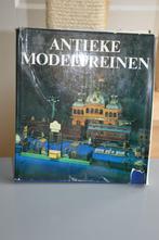 Verzamelaarsboek van antieke treinen /Antieke modeltreinen, Ophalen of Verzenden