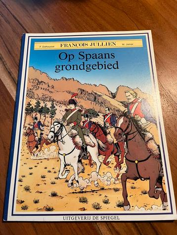 Francois Jullien 3 - Op Spaans Grondgebied (1988) 1e druk SC beschikbaar voor biedingen