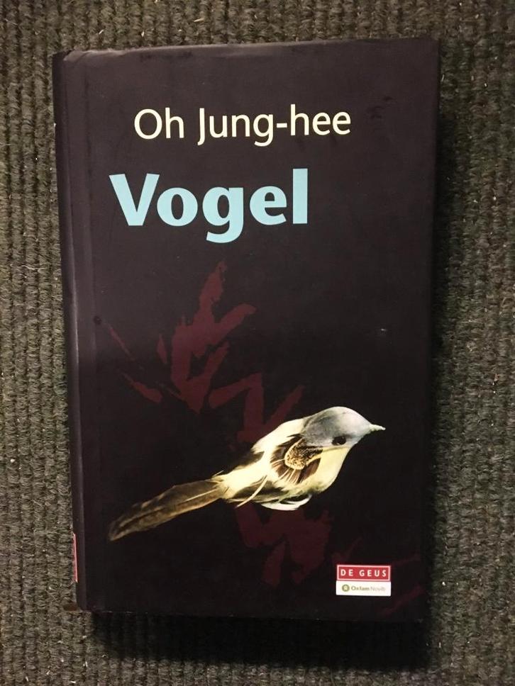 Vogel ; door O-Jung Hee (#O Jeonghui) #Korea, Boeken, Literatuur, Gelezen, Wereld overig, Ophalen of Verzenden