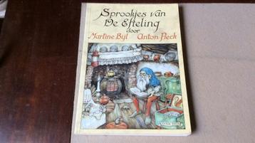 Sprookjes van de Efteling - Martine Bijl - Anton Pieck beschikbaar voor biedingen