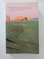 Frances Mayes - Een huis in Toscane, Boeken, Ophalen of Verzenden, Zo goed als nieuw, F. Mayes