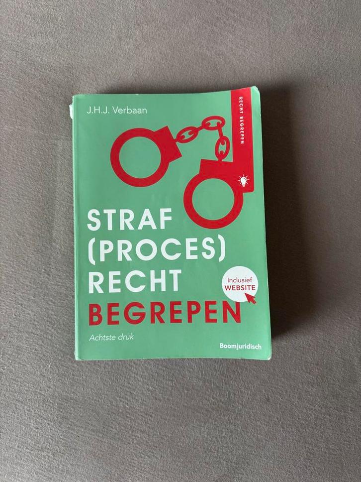 Straf(proces)recht begrepen - J.H.J. Verbaan, Boeken, Studieboeken en Cursussen, Zo goed als nieuw, HBO, Gamma, Ophalen of Verzenden