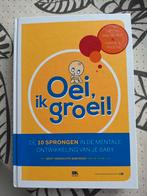 Hetty van de Rijt - Oei, ik groei!, Hetty van de Rijt; Frans X. Plooij, Ophalen of Verzenden, Zo goed als nieuw, Opvoeding tot 6 jaar
