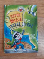 Paul van Loon - SuperDolfje Groene Gigant - Weerwolfje dl 24, Fictie algemeen, Paul van Loon, Ophalen of Verzenden, Zo goed als nieuw