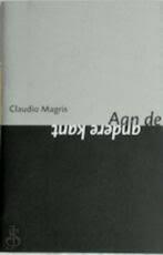 Claudio Magris: Aan de andere kant., Gelezen, Claudio Magris, Ophalen of Verzenden, Europa overig