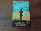Brown girl dreaming - Jacqueline Woodson, Ophalen of Verzenden, 2000 tot heden, Zo goed als nieuw