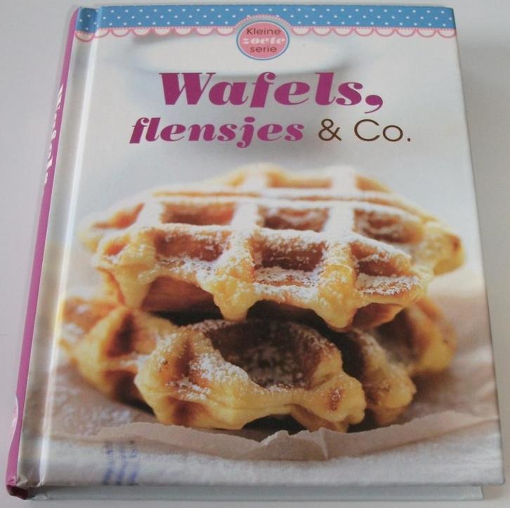 Naumann, J. *** WAFELS, FLENSJES & CO ***, Boeken, Kookboeken, Zo goed als nieuw, Ophalen of Verzenden