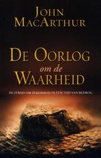 De Oorlog Om De Waarheid - John MacArthur / 9789064511219, Achtergrond en Informatie, Spiritualiteit algemeen, John MacArthur