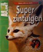 Animal Planet serie stoer Slim en Sterk deel 5 Super zintuig, Boeken, Encyclopedieën, Dieren, Ophalen of Verzenden