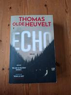 Echo - Thomas Olde Heuvelt - Thriller, Boeken, Ophalen of Verzenden, Zo goed als nieuw, Thomas Olde Heuvelt, Nederland