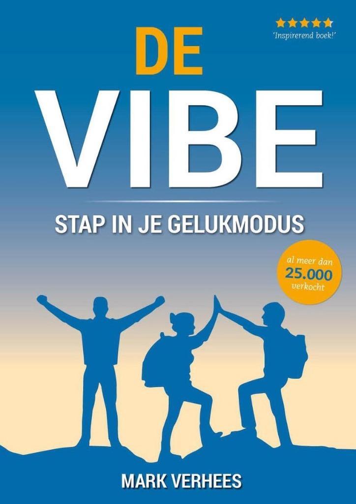 DE VIBE / Mark Verhees (2016), Boeken, Psychologie, Zo goed als nieuw, Persoonlijkheidsleer, Ophalen of Verzenden