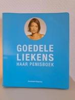 Goedele Liekens HAAR PENISBOEK, Ophalen of Verzenden, Zo goed als nieuw, Overige onderwerpen