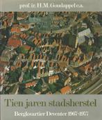 H.M. Goudappel - Tien jaren stadsherstel - Deventer, Ophalen of Verzenden, Gelezen