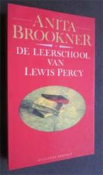 Anita Brookner : De leerschool van Lewis Percy, Ophalen of Verzenden, Zo goed als nieuw