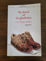 Vierdaagse Nijmegen/ De dood of de gladiolen/ Rudy Dek., Verzamelen, Ophalen of Verzenden, Overige soorten, Nederland, Boek of Tijdschrift