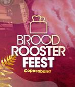 2 Tickets Broodroosterfeest x Copacabana Festival 6-04 R’dam, Tickets en Kaartjes, Drie personen of meer